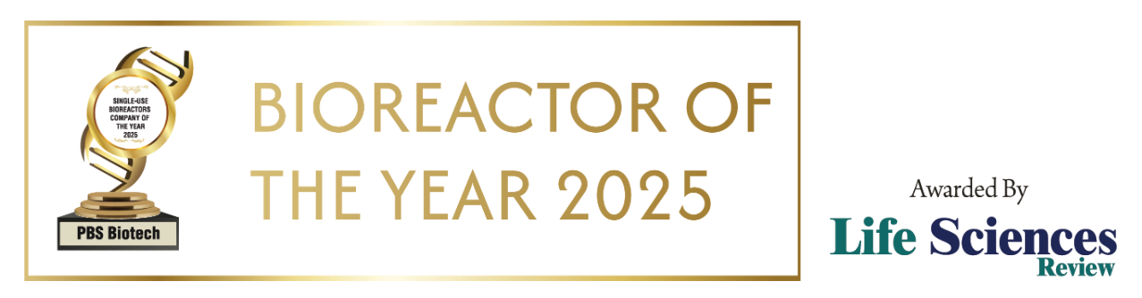 PBS荣获LifeSciences评选的年度一次性生物反应器奖项